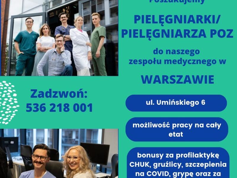 Poszukujemy pielęgniarki/pielęgniarza do POZ - umowa o pracę - bonusy - Warszawa