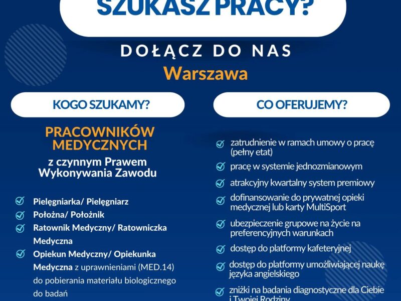Synevo (ogólnopolska sieć laboratoriów medycznych i punktów pobrań) poszukuje Pracowników Medycznych do Punktów Pobrań w Warszawie.