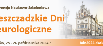 Konferencja Naukowo-Szkoleniowa: Bieszczadzkie Dni Neurologiczne