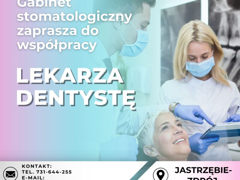 Oferta dla Dentysty (Jastrzębie-Zdrój)