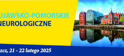 Konferencja Naukowo-Szkoleniowa Kujawsko-Pomorskie Dni Neurologiczne
