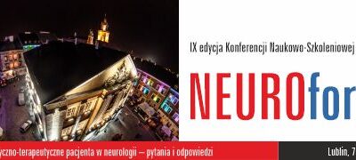 Konferencja Naukowo-Szkoleniowa IX NEUROforum