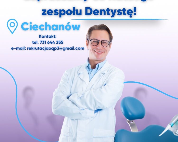 Lekarz dentysta - protetyk (Ciechanów)