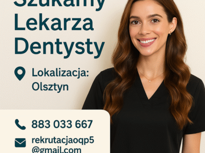 Lekarz dentysta - Olsztyn
