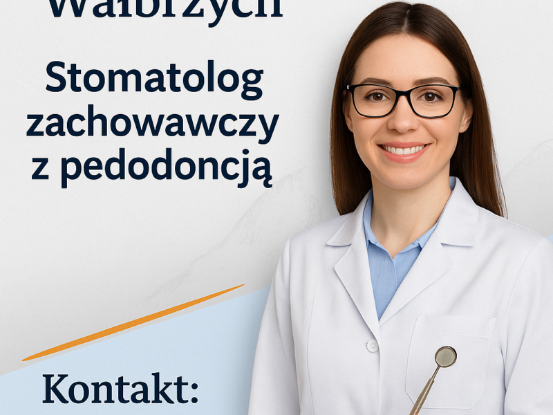 Lekarz dentysta - Wałbrzych