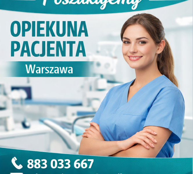 Opiekun pacjenta - Warszawa