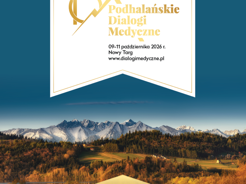 Jubileuszowe - X Podhalańskie Dialogi Medyczne