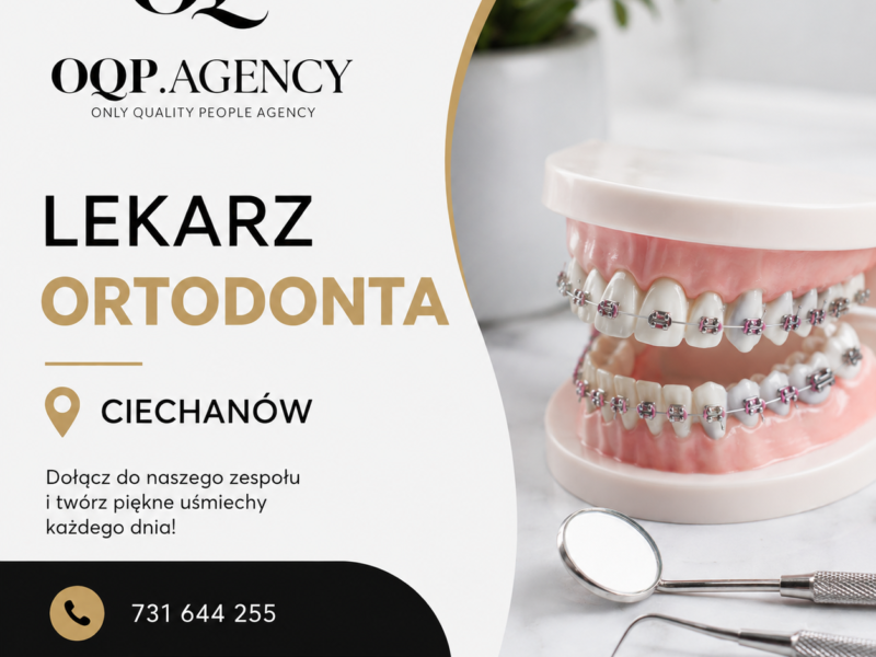 Lekarz Dentysta - Ortodonta