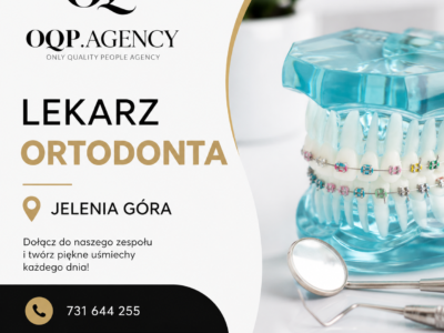 Lekarz Dentysta - Ortodonta