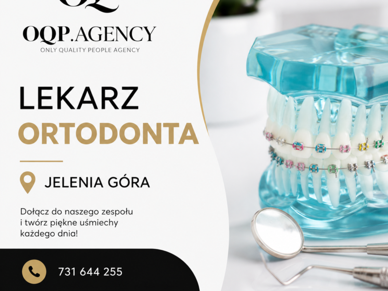 Lekarz Dentysta - Ortodonta