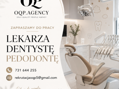 Lekarz dentysta - stomatolog dziecięcy